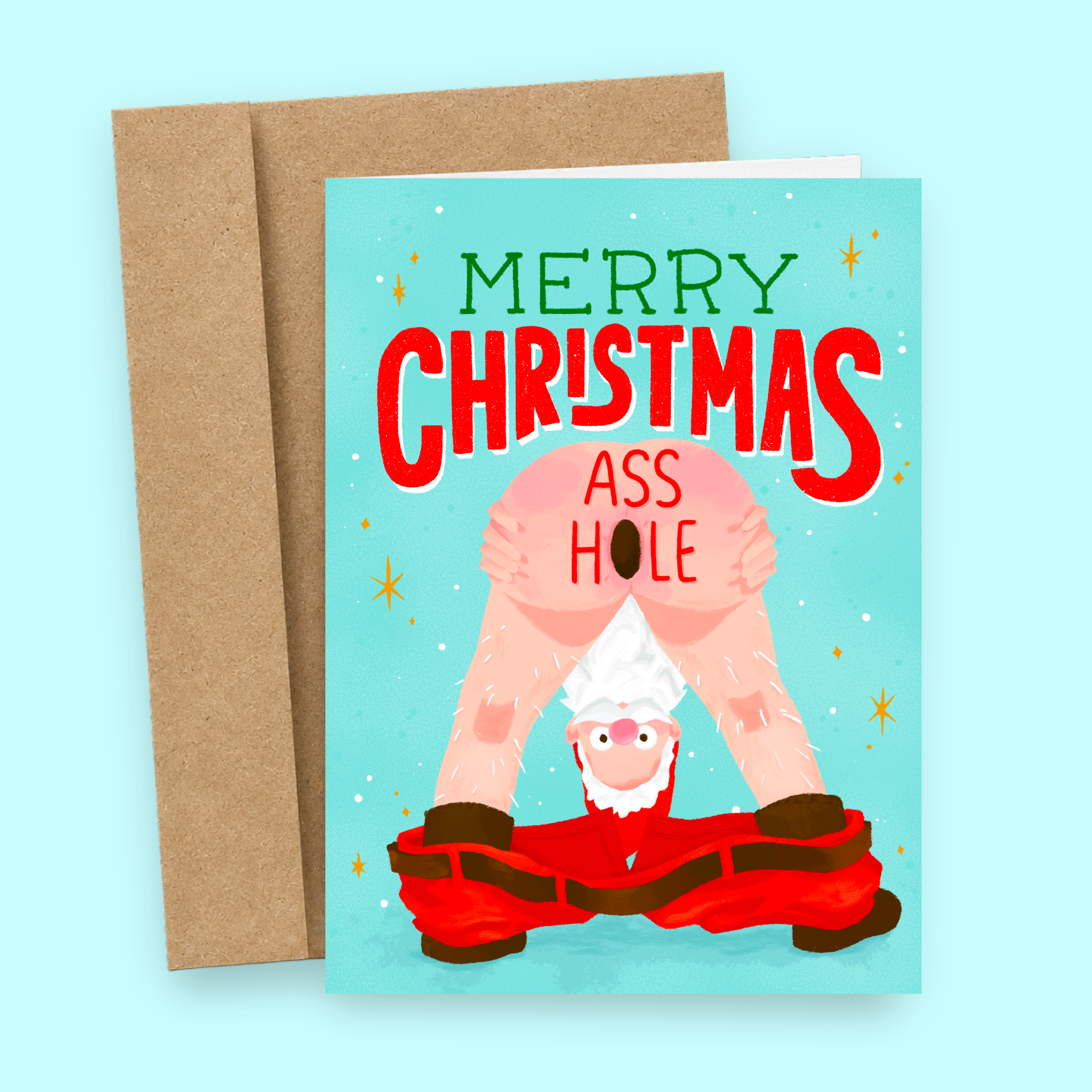 Sleazy Greetings funny Christmas card featuring “Merry Christmas Ass Hole” humor with outrageous bent-over Santa illustration, crude holiday comedy, irreverent adult Christmas joke, and bold festive artwork on premium matte cardstock with kraft envelope.