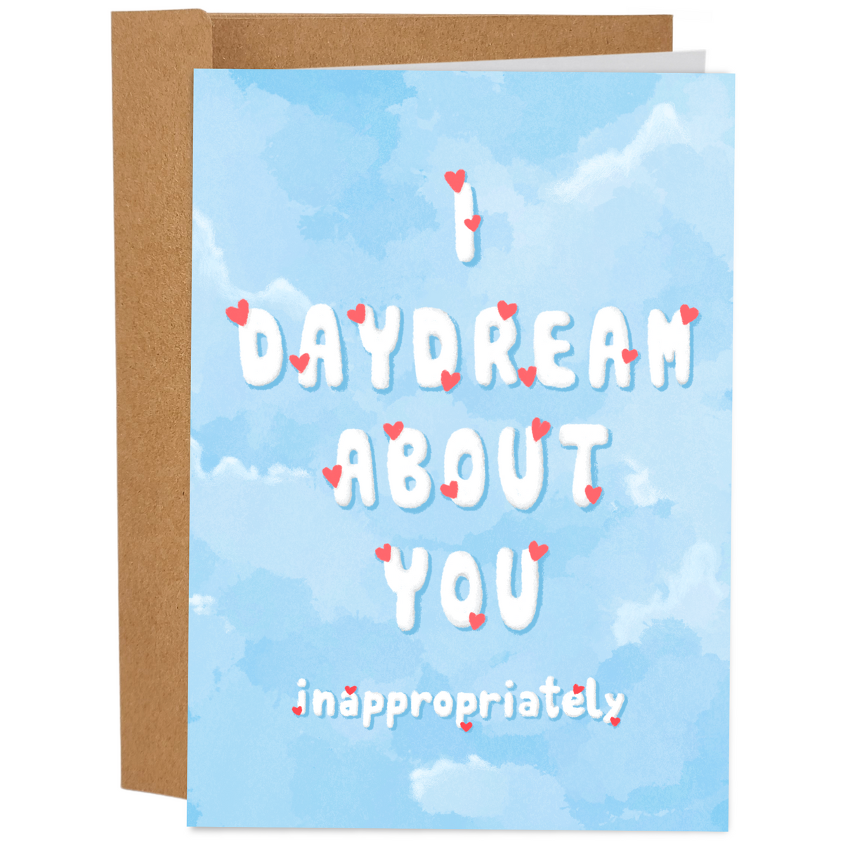 Naughty Valentines Day Card Daydream About You Sleazy Greetings 8559