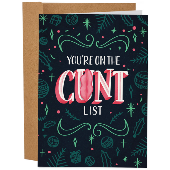 You're On The Cunt List