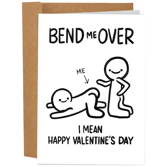 Bend Me Over Valentine's