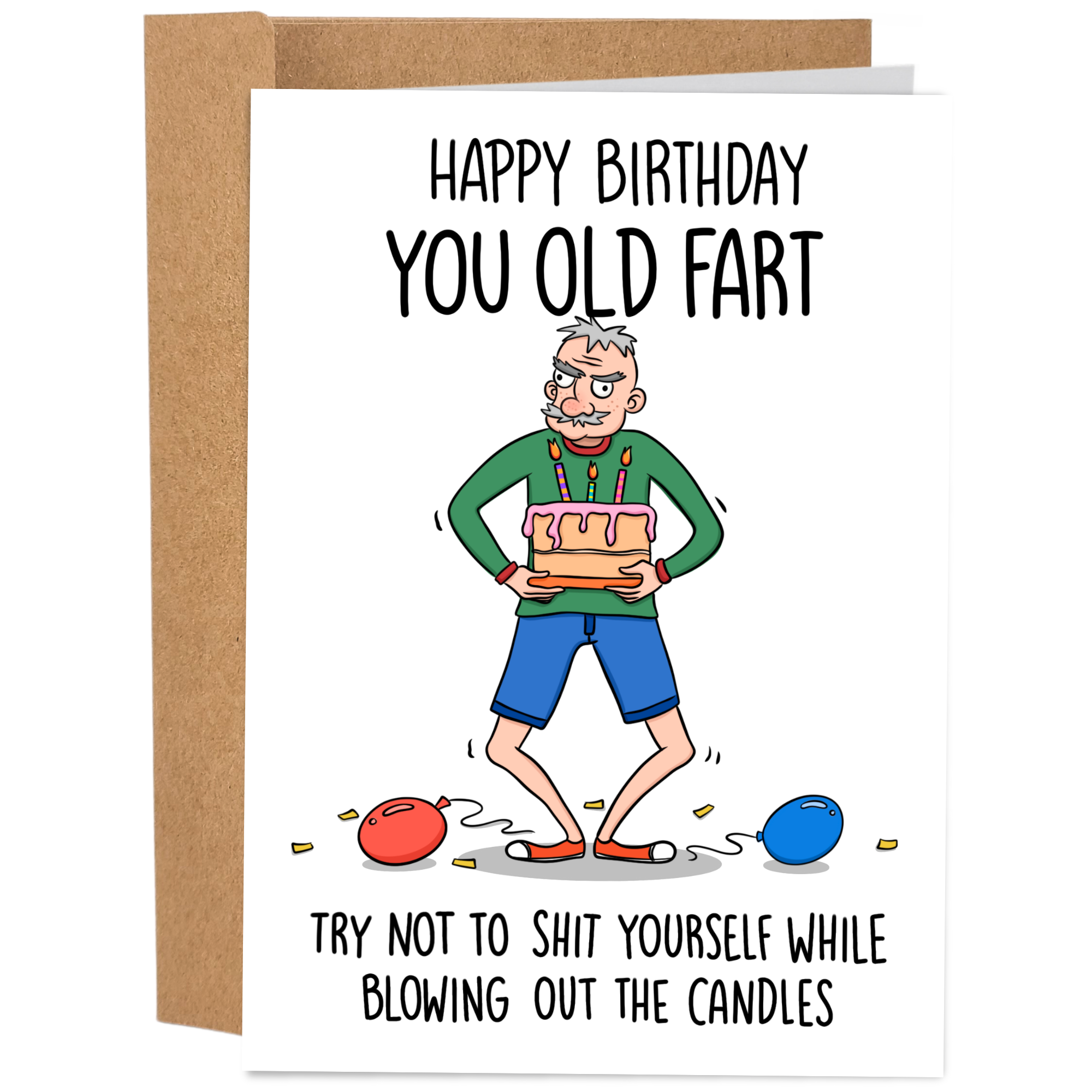Funny Birthday Card / You Old Fart - Sleazy Greetings