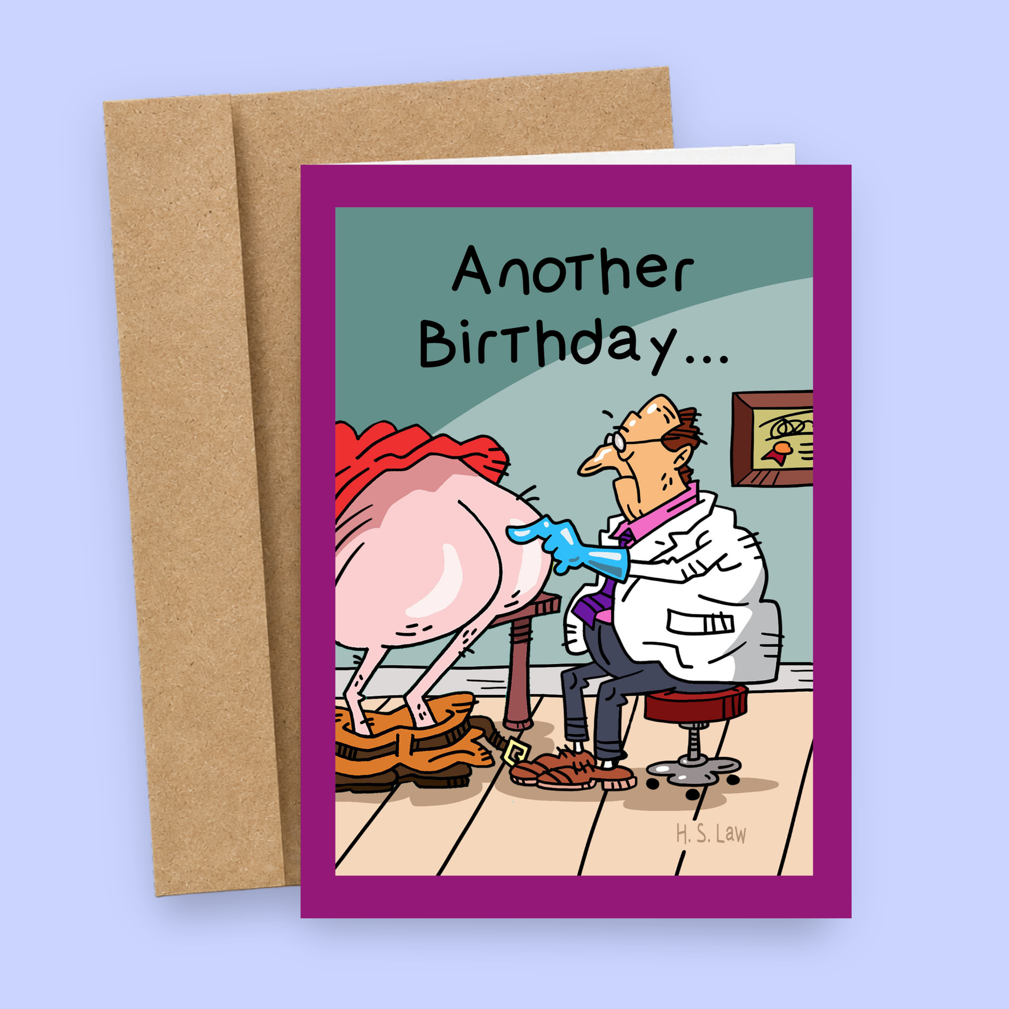 Sleazy Greetings funny birthday card featuring “Another Birthday...” dark proctologist humor with cartoon physical exam illustration and absurd adult comedy on premium matte cardstock with kraft envelope.