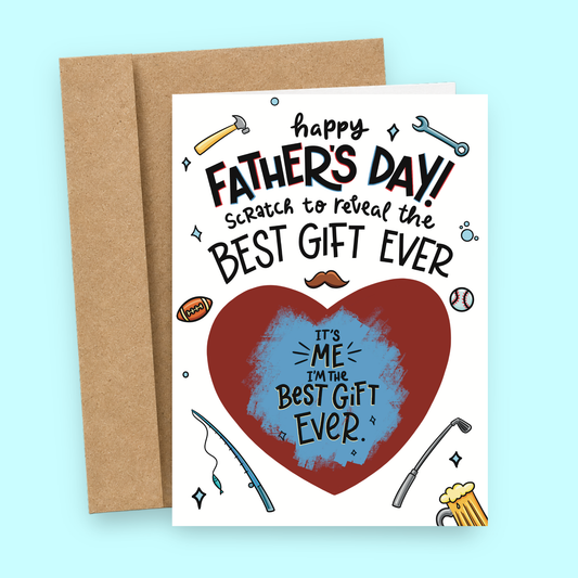 Sleazy Greetings funny Father’s Day scratch-off card featuring “Scratch to reveal the best gift ever” humor with dad-themed icons and hidden “It’s me, I’m the best gift ever” message on premium matte cardstock with kraft envelope.
