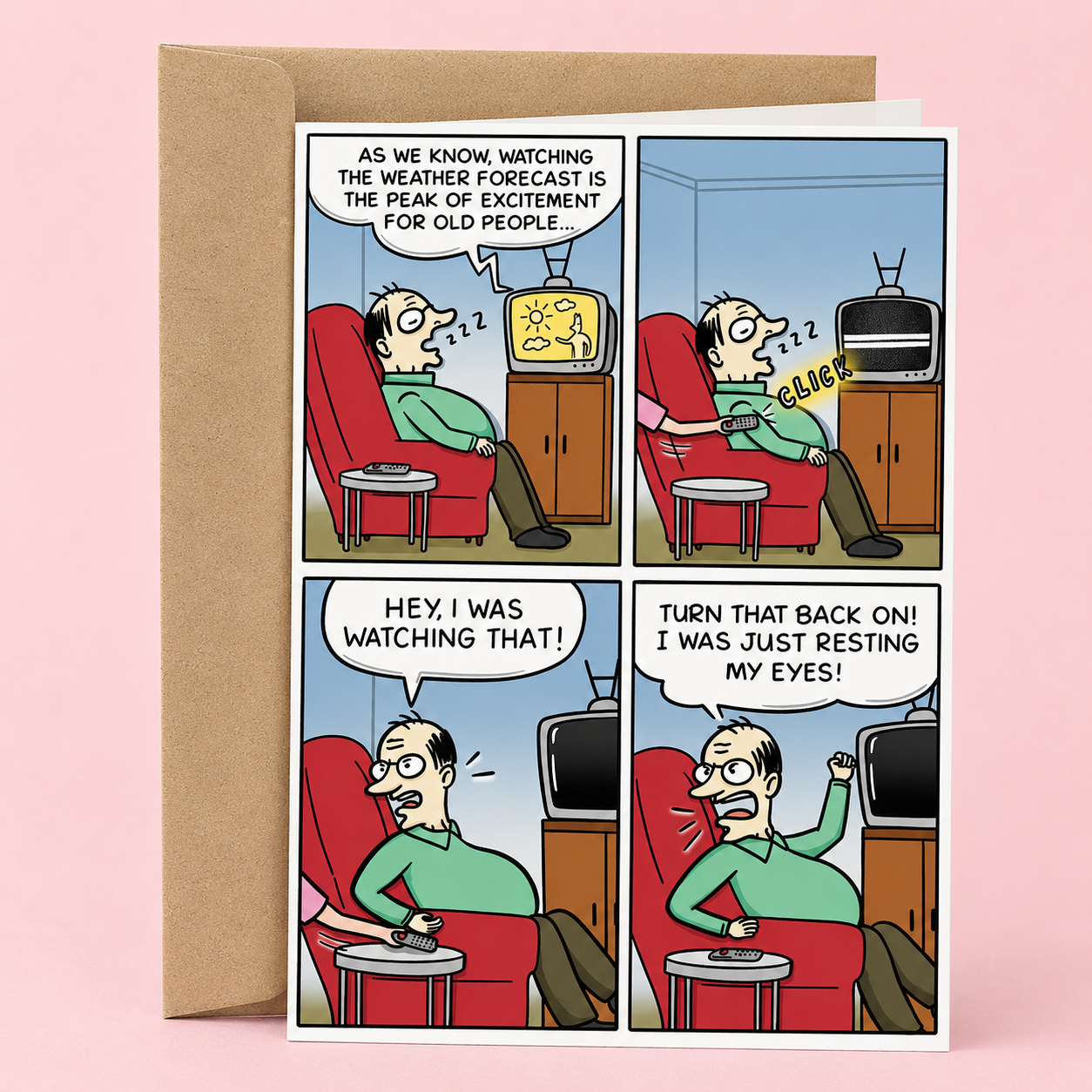 Sleazy Greetings funny Father’s Day card featuring comic-strip style old age humor about dads falling asleep during the weather forecast and insisting they were “just resting my eyes” on premium matte cardstock with kraft envelope.