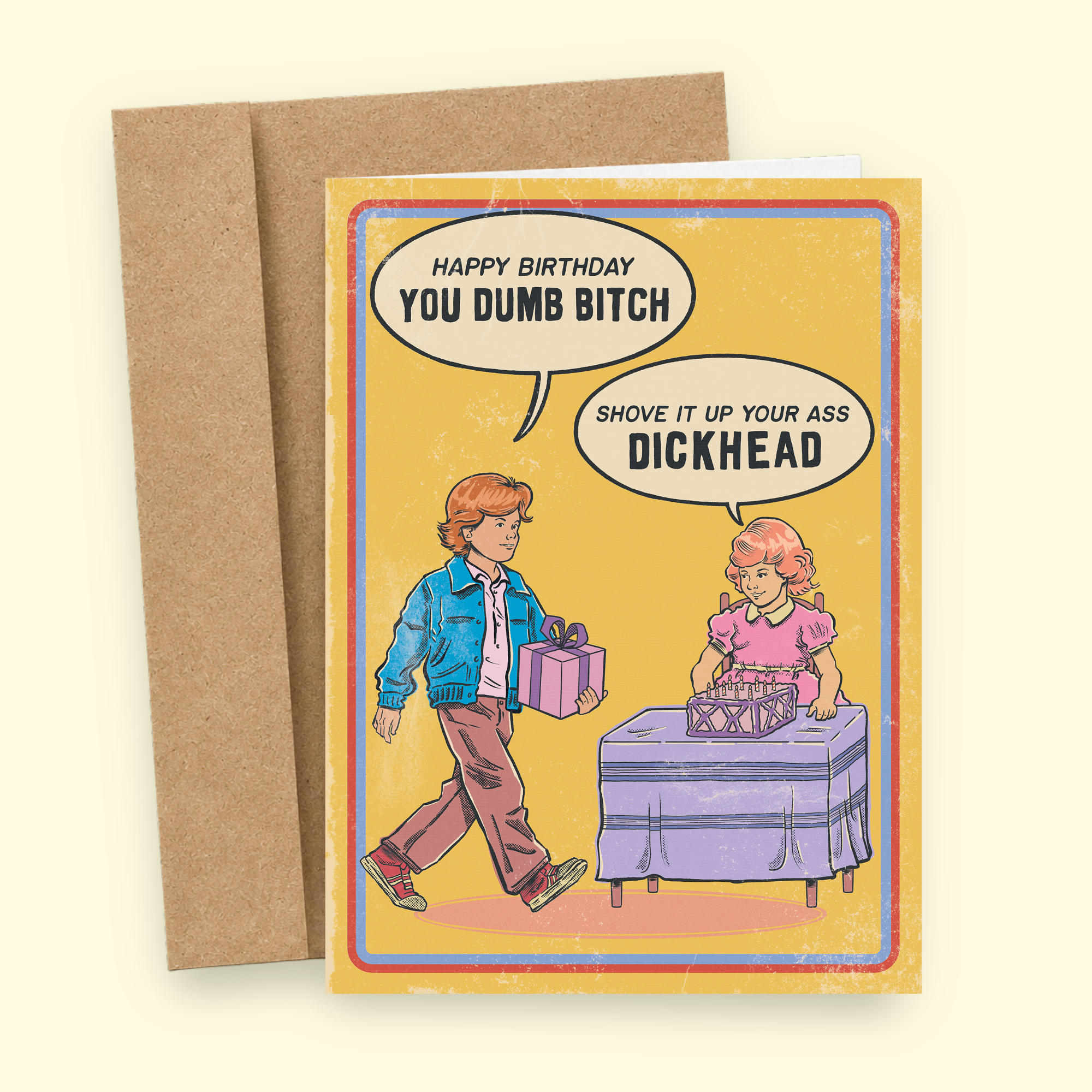 Sleazy Greetings funny adult birthday card featuring retro comic-style insult humor with “Happy Birthday You Dumb Bitch” and “Shove It Up Your Ass Dickhead” design on premium matte cardstock with kraft envelope.
