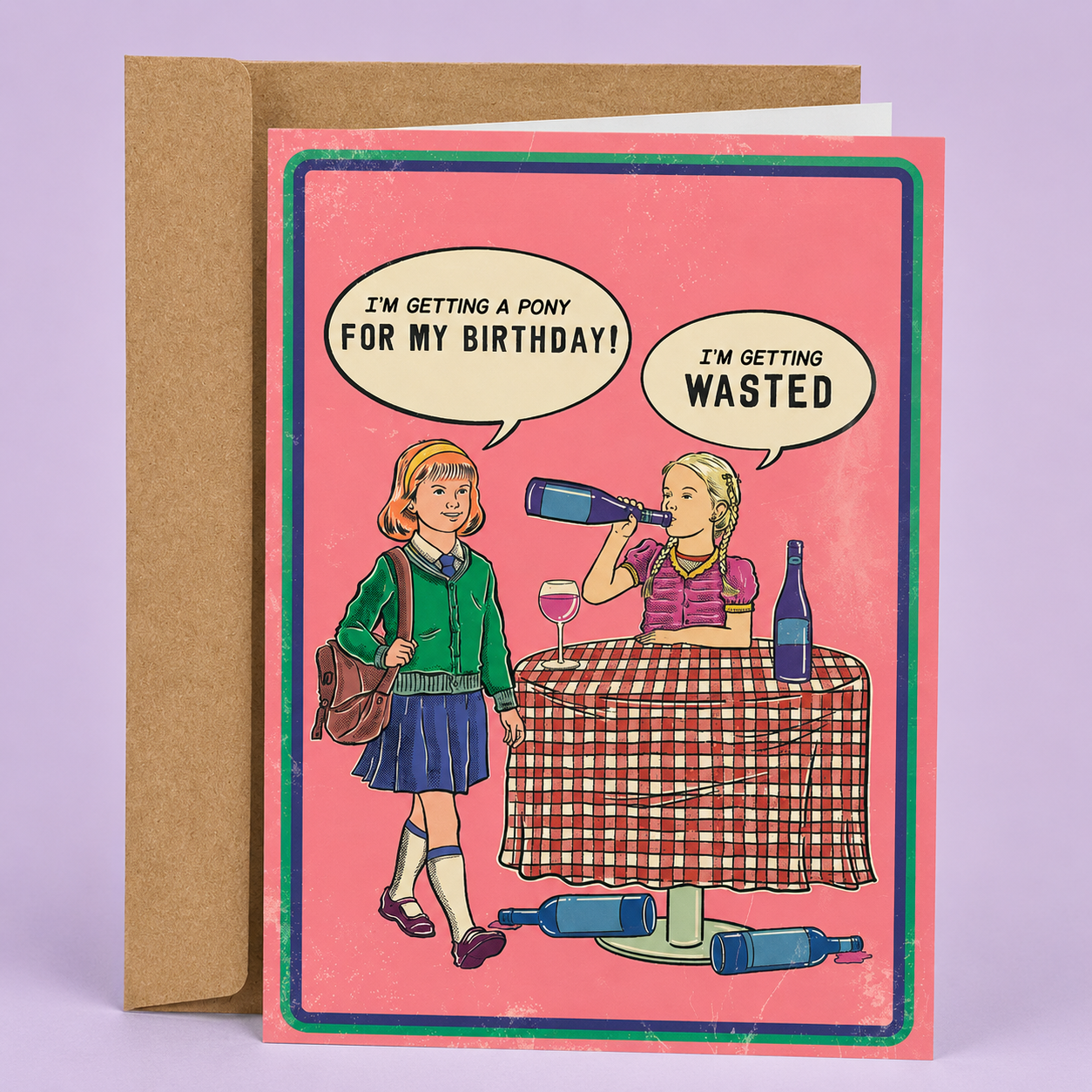 Sleazy Greetings funny birthday card featuring retro comic-style “I’m getting a pony for my birthday” and “I’m getting wasted” humor with vintage party illustration on premium matte cardstock with kraft envelope.