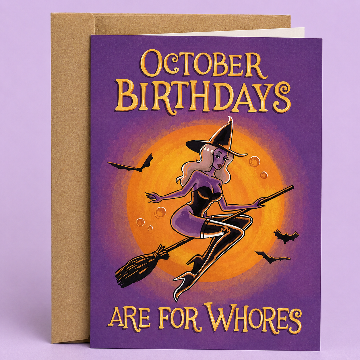 Sleazy Greetings funny birthday card featuring “October Birthdays Are for Whores” humor with sexy witch, moon, and Halloween bat illustration on premium matte cardstock with kraft envelope.