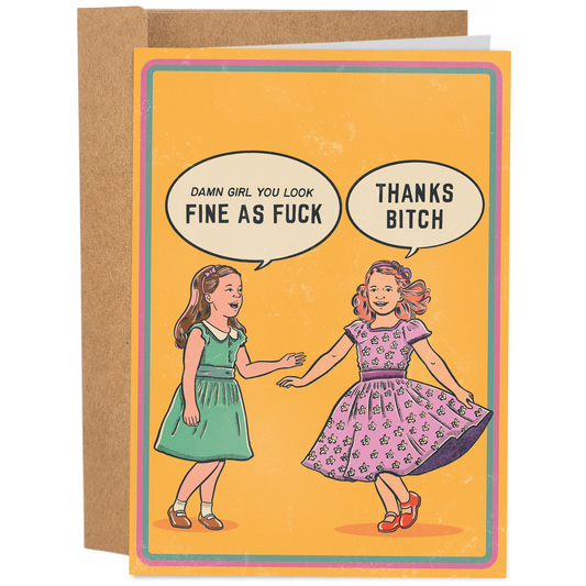 Damn Girl You Look Fine As Fuck | Funny Birthday Card| 70's Vintage