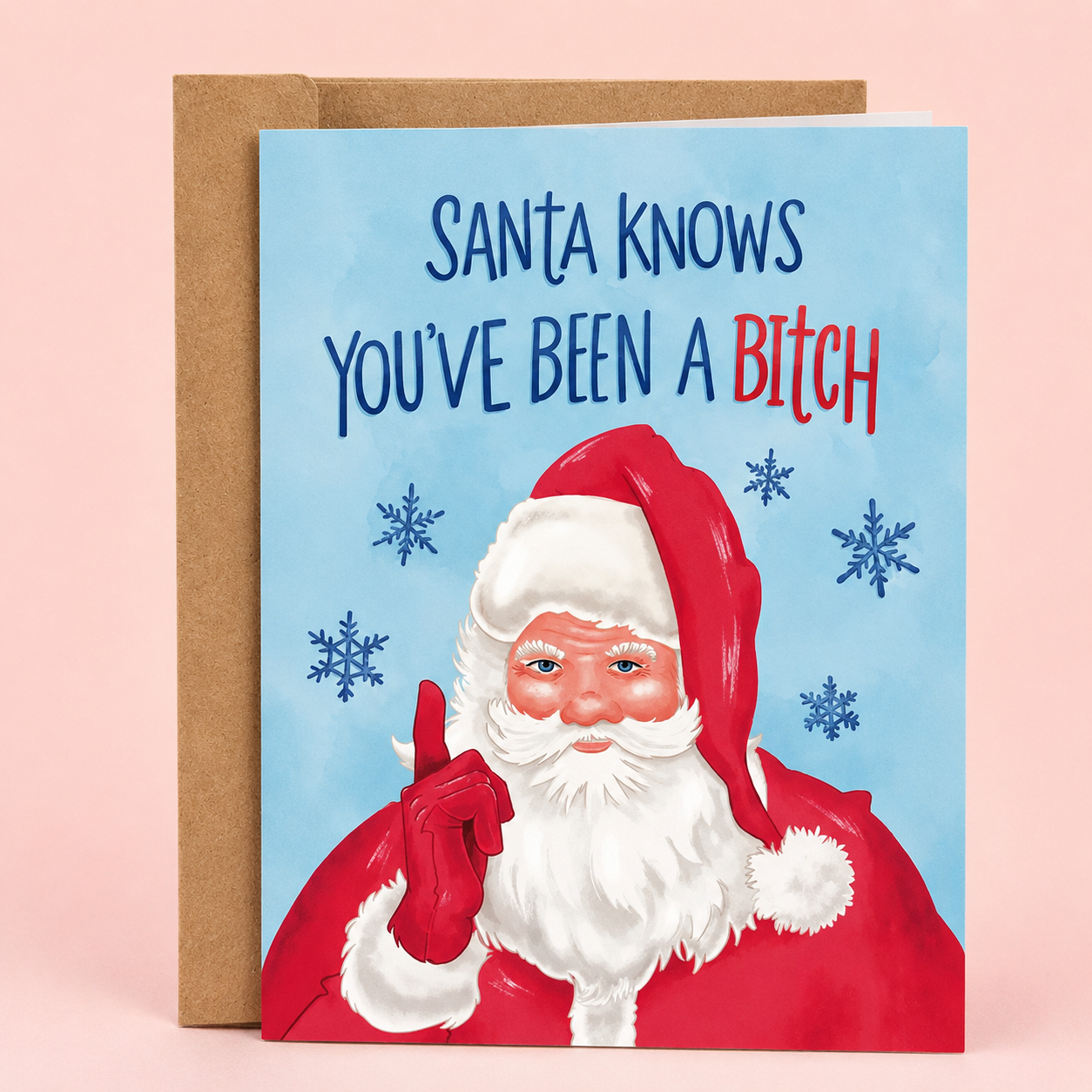 Sleazy Greetings funny Christmas card featuring “Santa Knows You’ve Been a Bitch” humor with vintage-style Santa illustration on premium matte cardstock with kraft envelope.