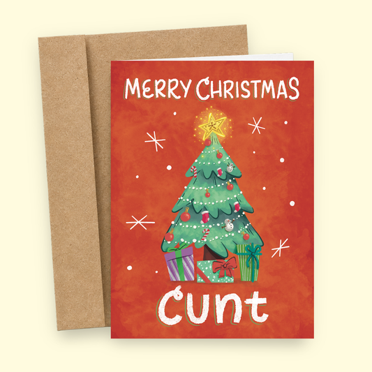 Sleazy Greetings funny adult Christmas card featuring “Merry Christmas Cunt” humor with festive Christmas tree and gift illustration on premium matte cardstock with kraft envelope.