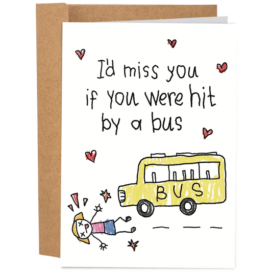 I'd Miss You Girl Version | Funny Valentine's Day Card