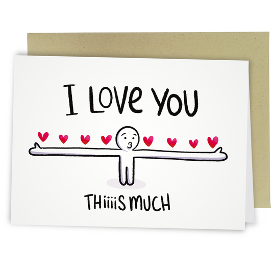 I Love You This Much | Funny Valentine's Day Card