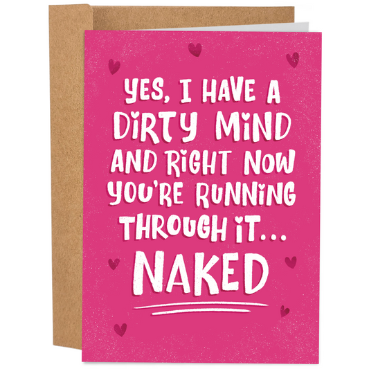 I Have A Dirty Mind | Funny Valentine's Day Card