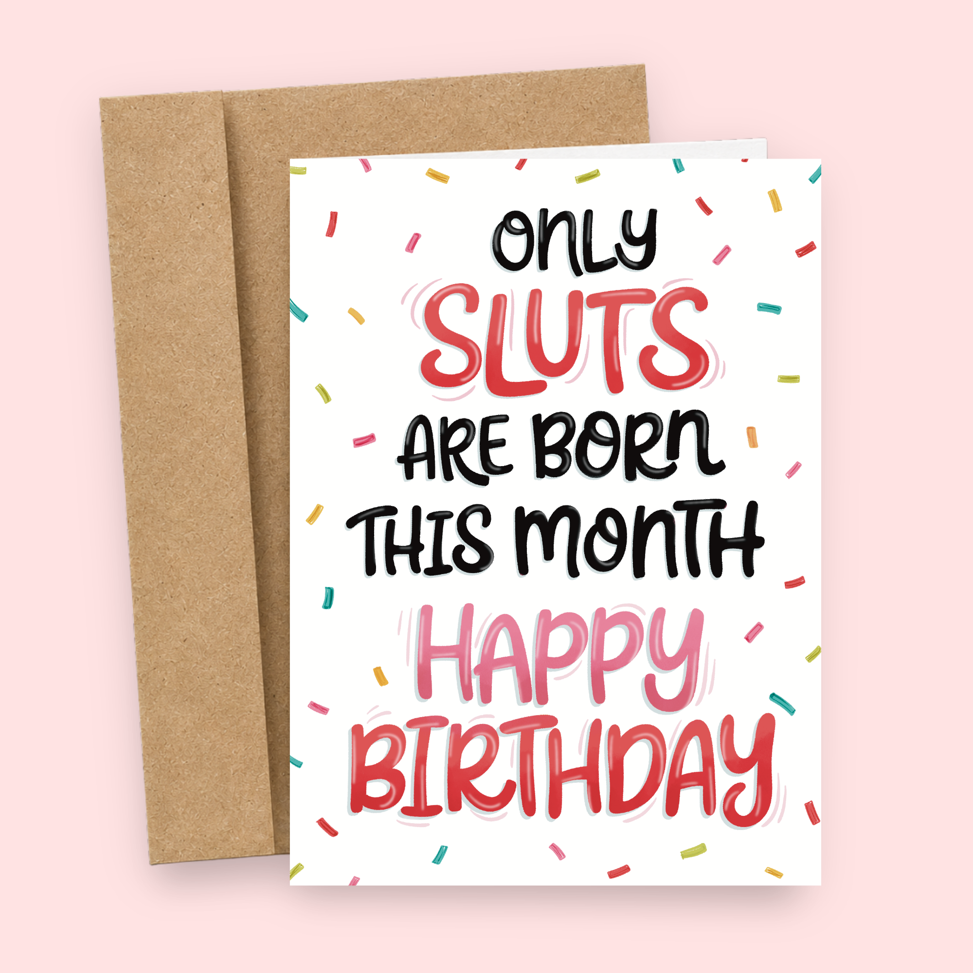 Sluts Are Born This Month | Funny Birthday Card
