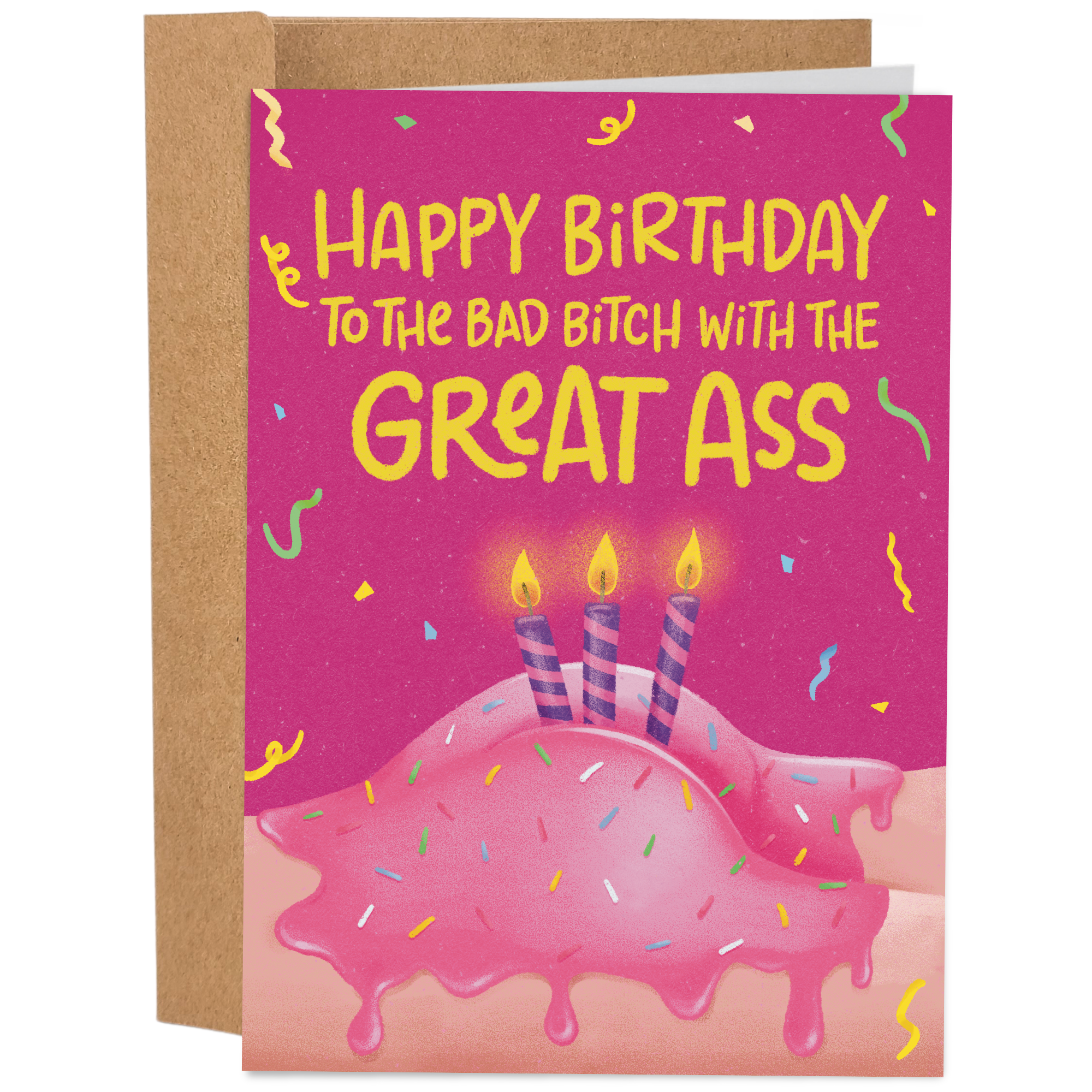 Bad Bitch With The Great Ass | Funny Birthday Card