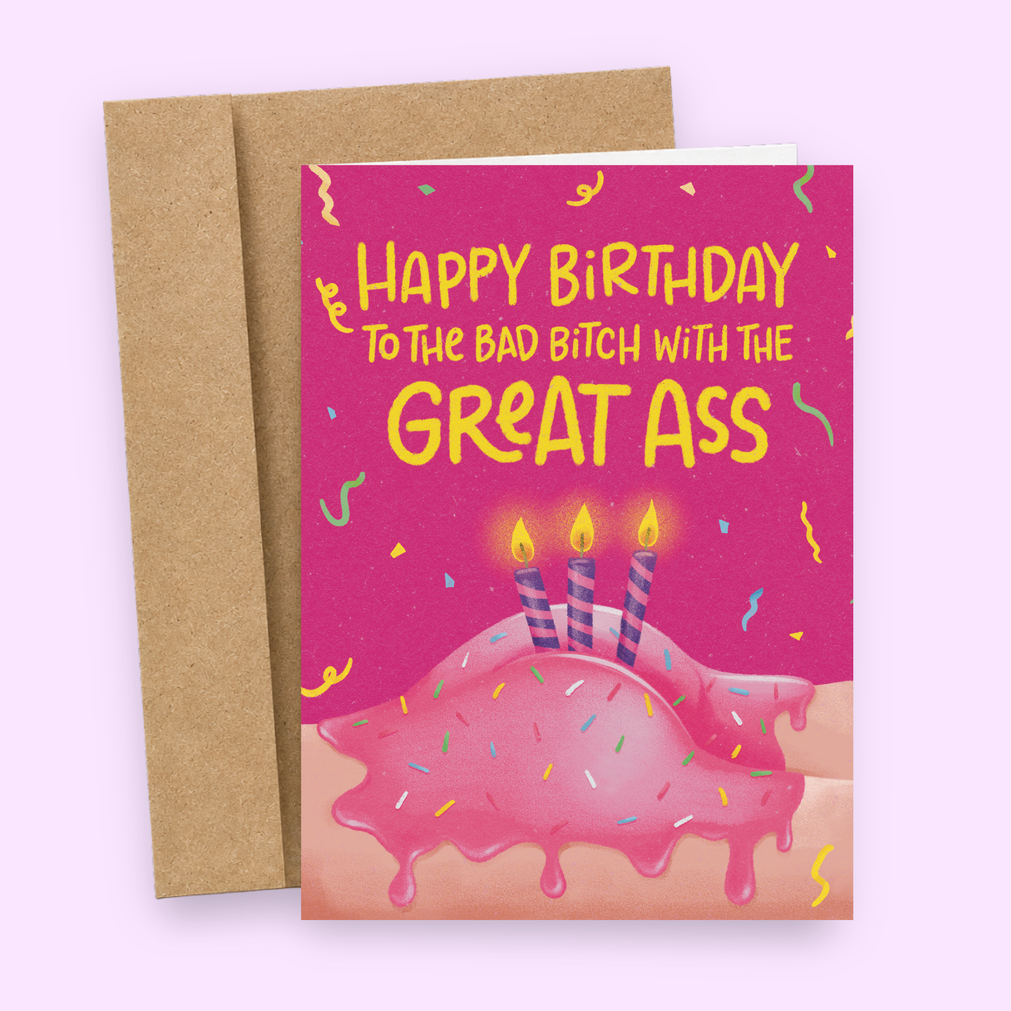 Bad Bitch With The Great Ass | Funny Birthday Card