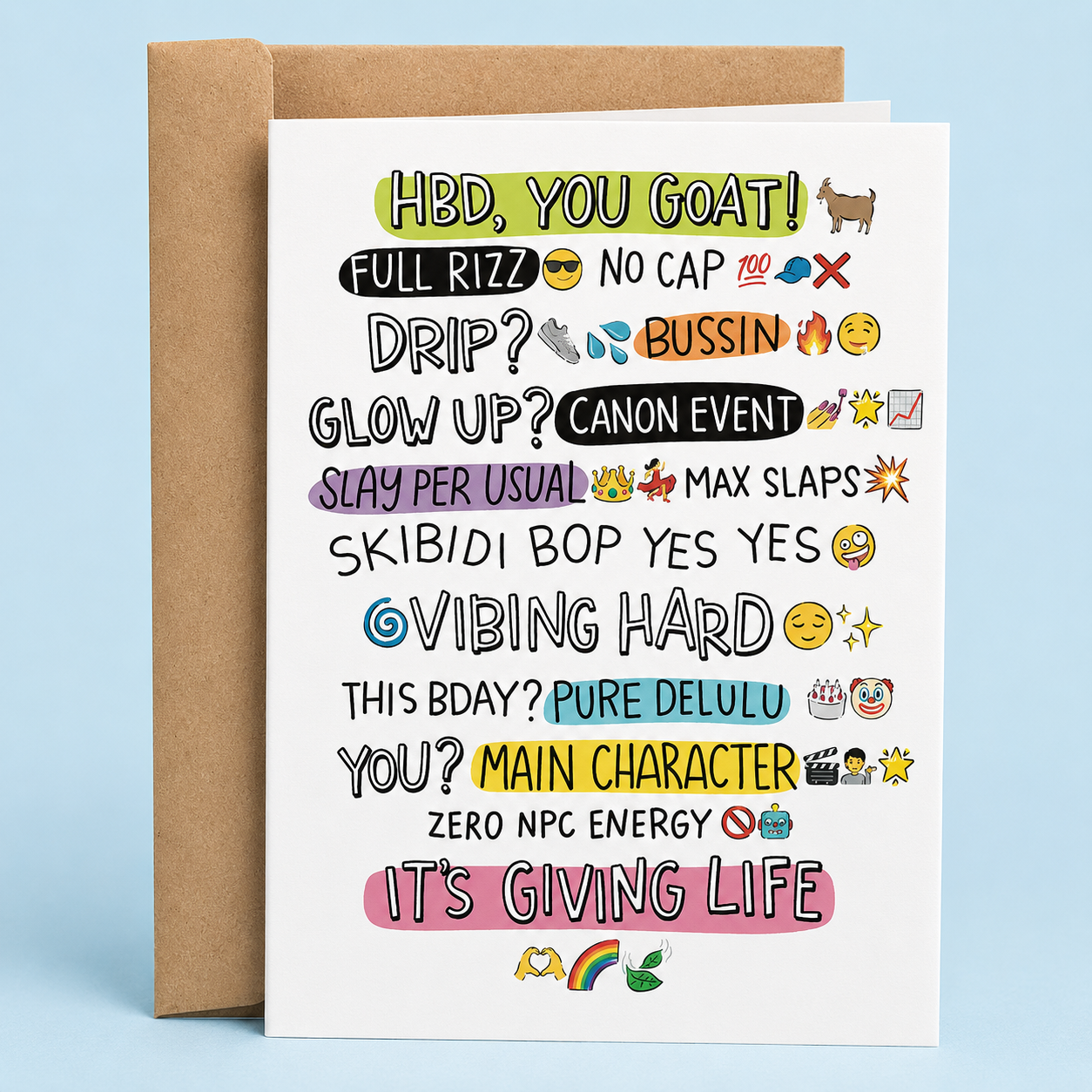 Sleazy Greetings funny birthday card packed with chaotic Gen Z slang and meme humor, featuring phrases like ‘Full Rizz,’ ‘Bussin,’ ‘Main Character,’ and ‘It’s Giving Life.’ Absurd internet culture greeting card with colorful emoji-style graphics, unhinged TikTok energy, and maximalist brainrot birthday vibes.