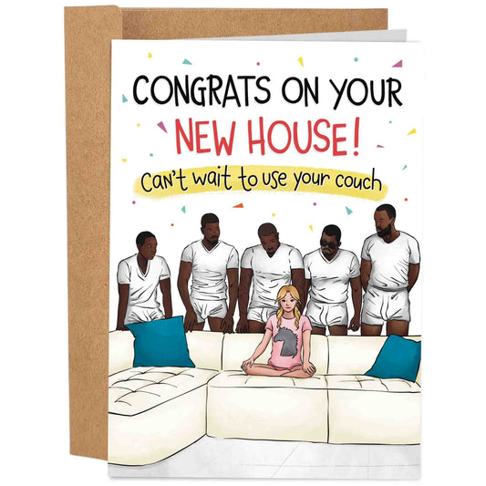 Can't Wait To Use Your Couch | Funny New Home Card
