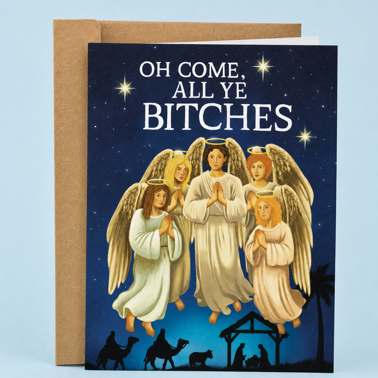 Funny inappropriate Christmas card featuring angelic nativity-style singers and the phrase “Oh Come, All Ye Bitches.” Offensive adult humor holiday card blending vintage religious Christmas aesthetics with chaotic festive gremlin humor, sarcastic holiday vibes, and classy vulgar comedy printed on premium matte cardstock with a matching kraft envelope.