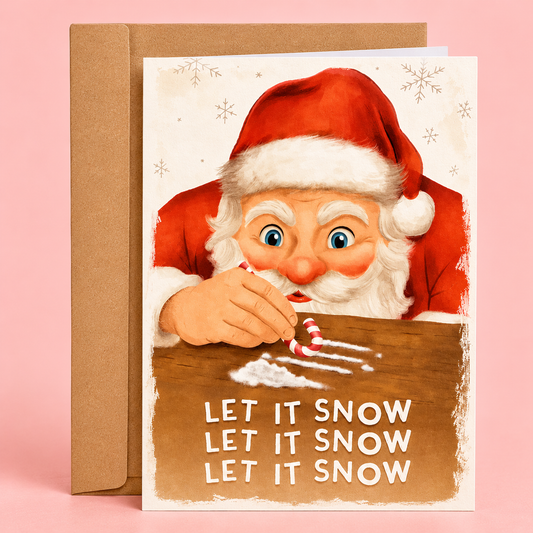 Let It Snow | Funny Christmas Card