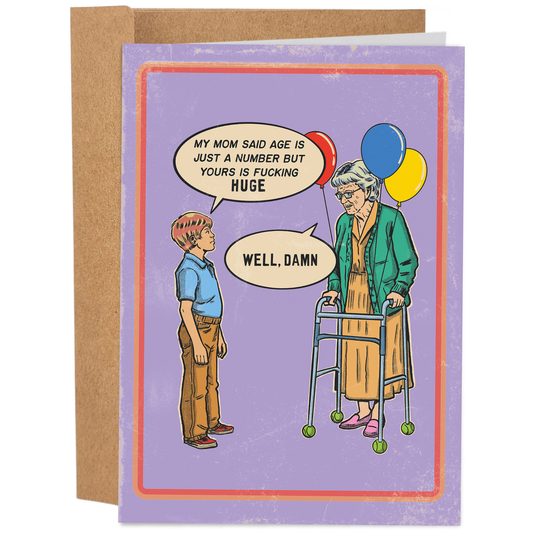 Nana Your Age Is Fucking Huge - Vintage Funny Birthday Card