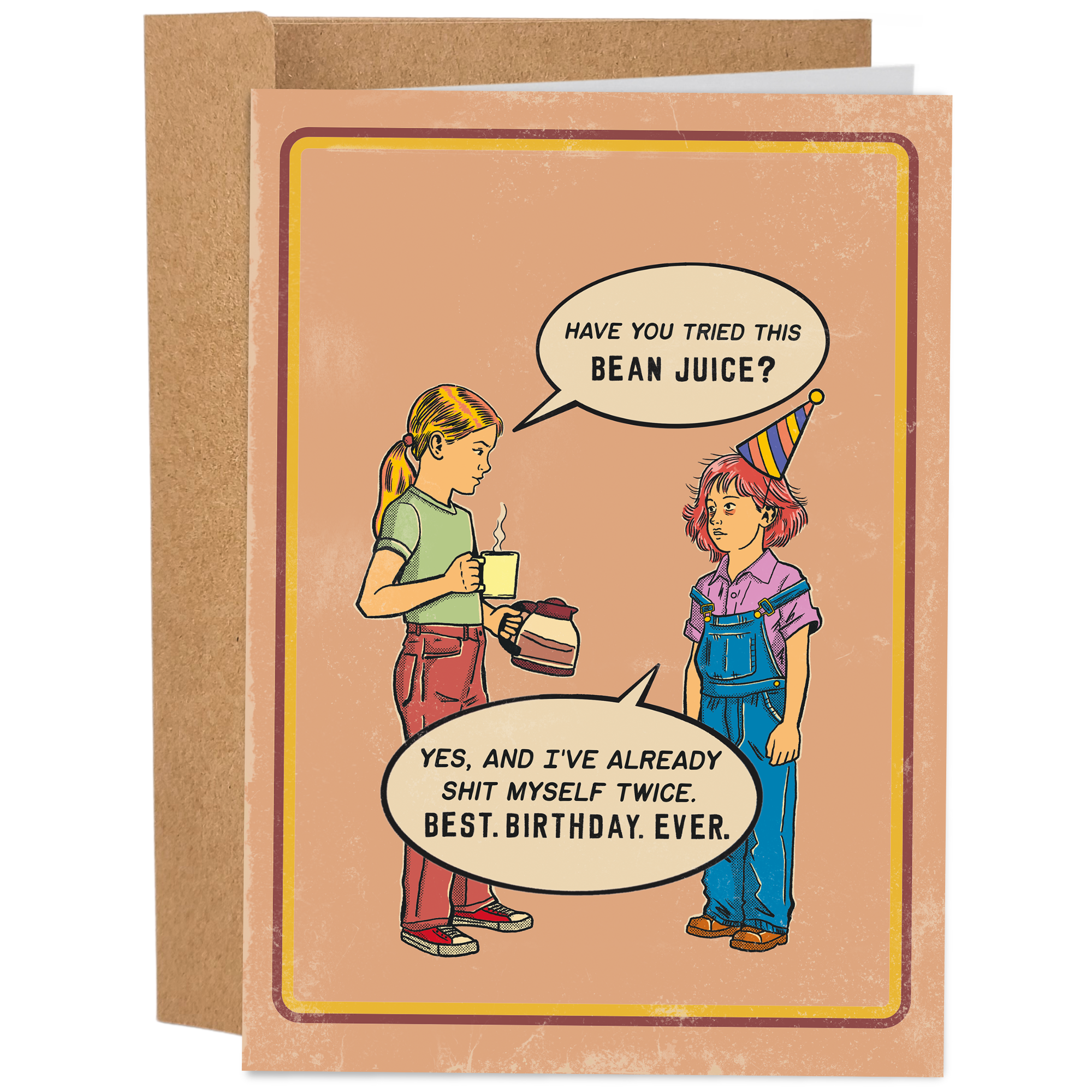Shit Myself Coffee Bean Juice - Vintage Funny Birthday Card
