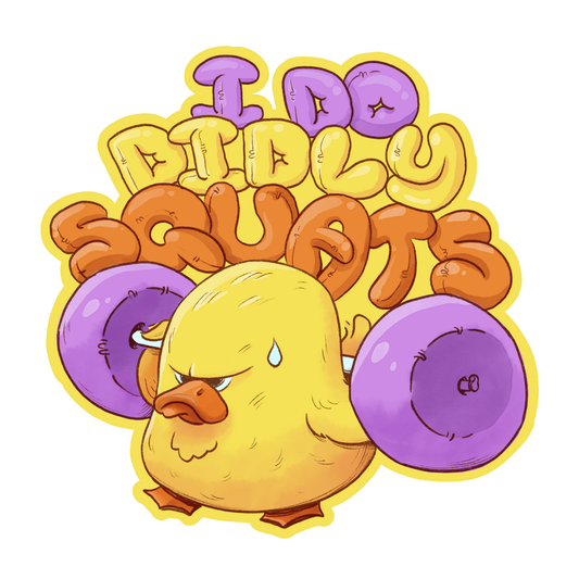 I Do Diddly Squat - Funny Vinyl Sticker