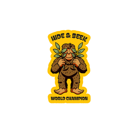 Hide And Seek World Champion Bigfoot - Funny Vinyl Sticker