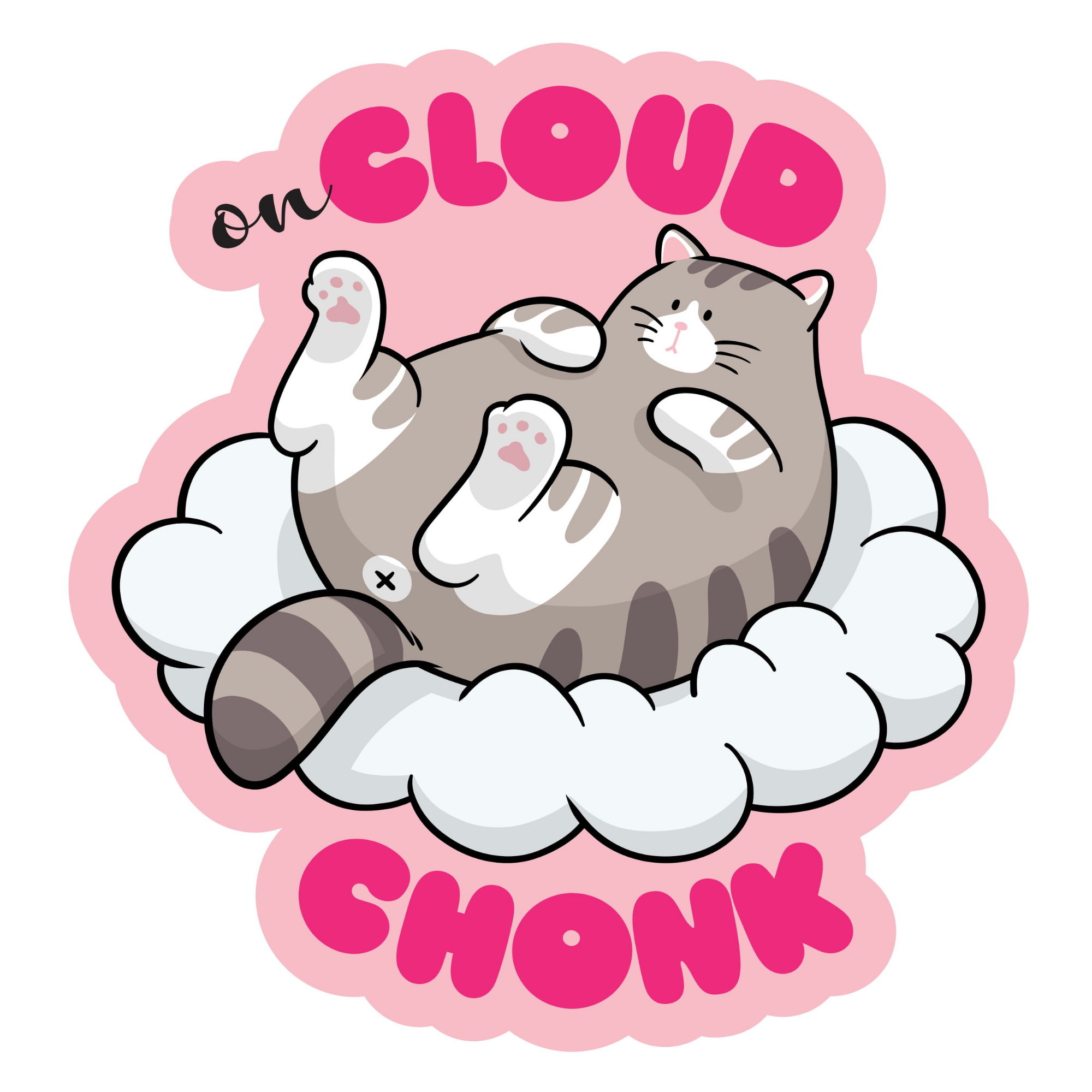 On Cloud Chonk Chonky Cat - Funny Vinyl Sticker