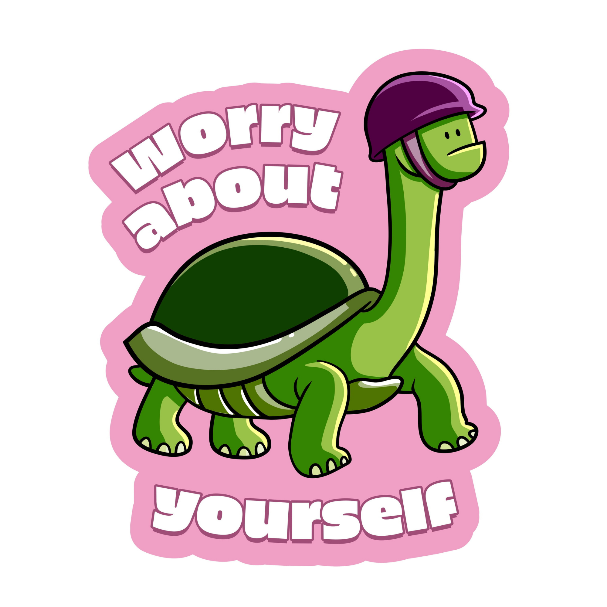 Worry About Yourself Turtle - Funny Vinyl Sticker