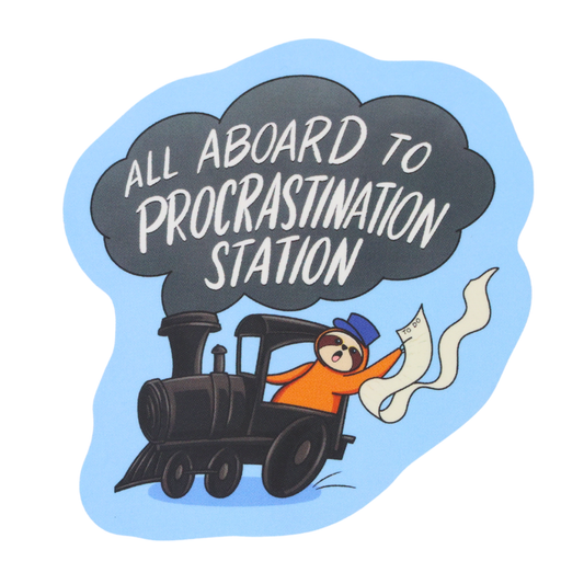 All Aboard To Procrastination Station - Funny Vinyl Sticker