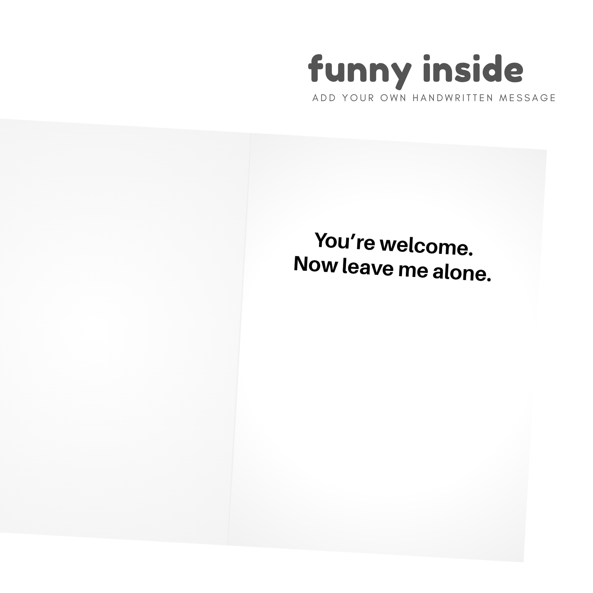 Here's Your Damn Card