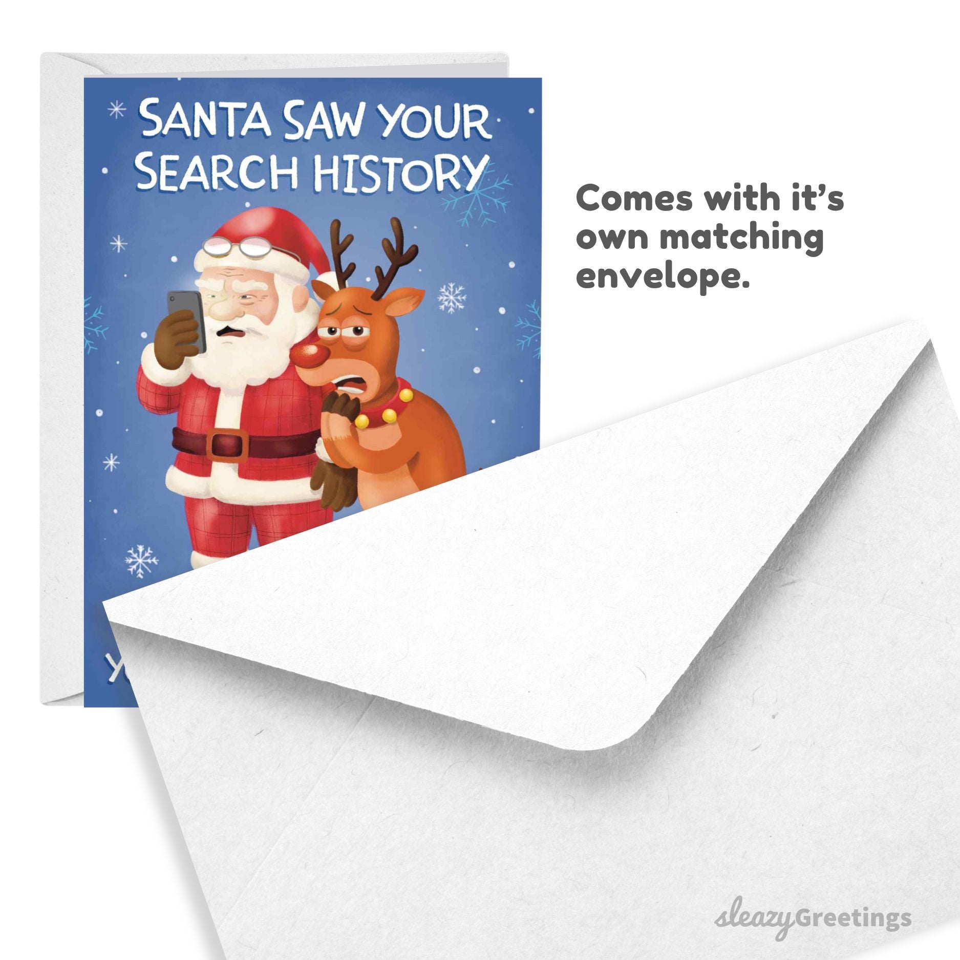 Christmas card with Santa and reindeer holding smartphones, next to an envelope, featuring text 'Santa saw your search history'.
