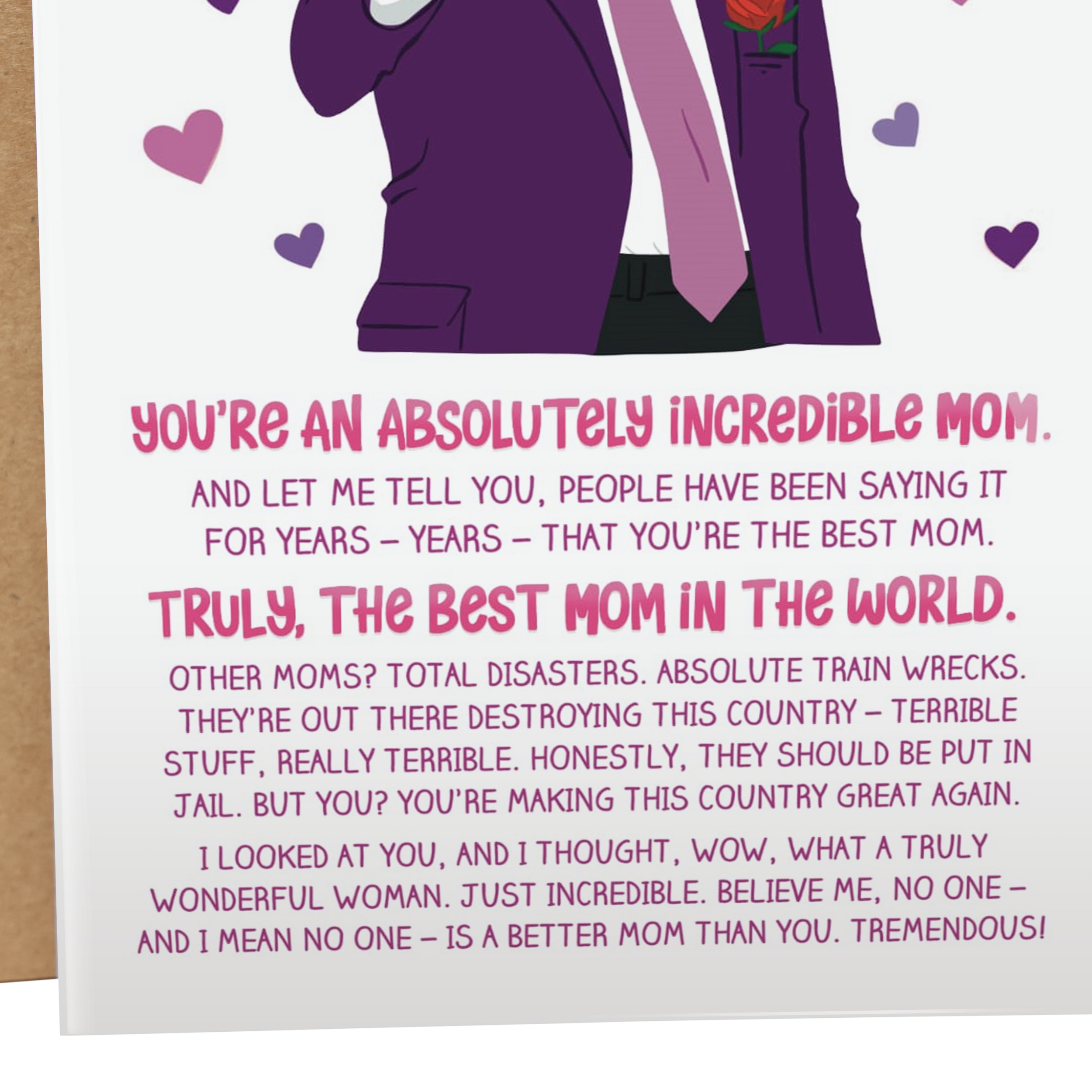 You're An Absolutely Incredible Mom Trump | Funny Mother's Day Card