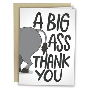 A Big Ass Thank you Card