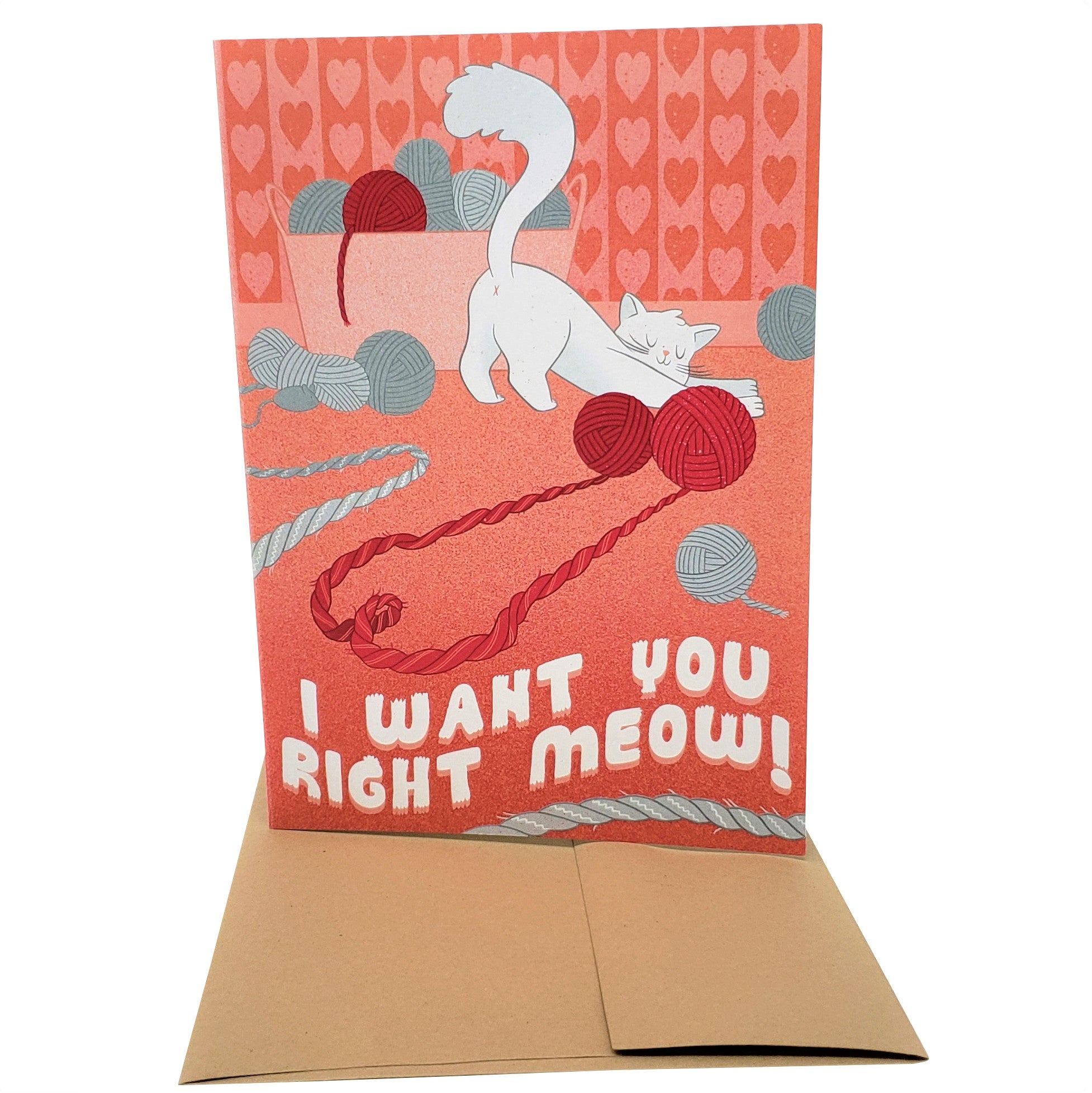 I Want You Right Meow - Dirty Card - Naughty Adult Greeting Card - Sleazy Greetings