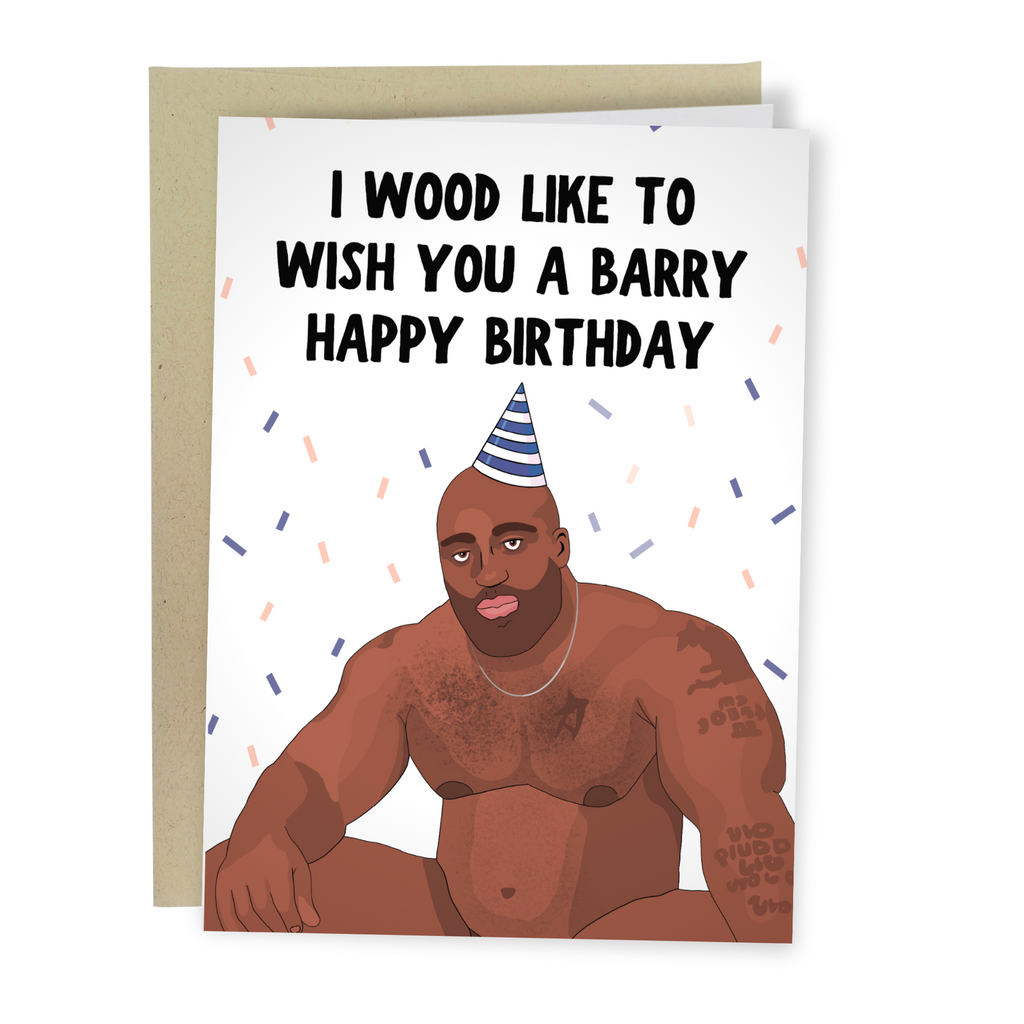 Funny Barry Wood Birthday Card / Barry Wood Meme picture
