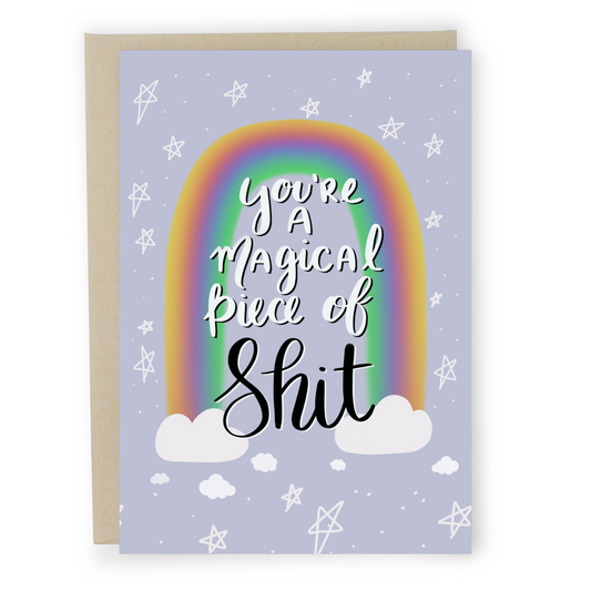 Magical Piece of Shit - Dirty Card - Naughty Adult Greeting Card - Sleazy Greetings