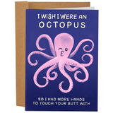 I Wish I Were An Octopus