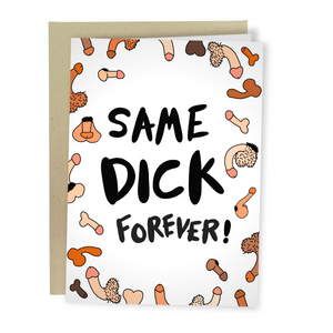 Same Dick Forever