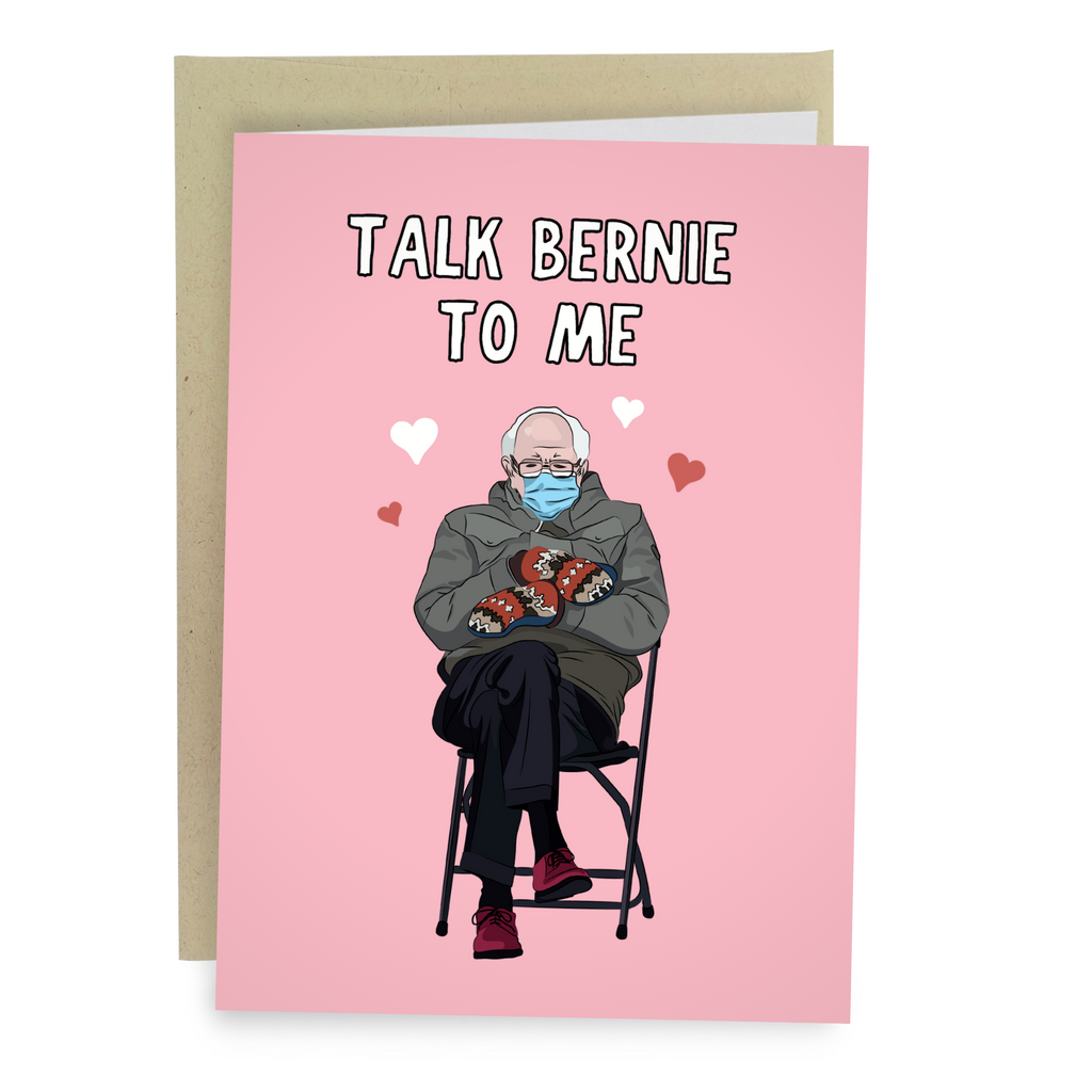 Talk Bernie To Me

