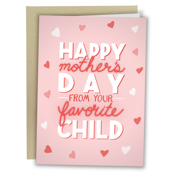 Mother's Day Card With Hearts From Your Favorite Child Joke