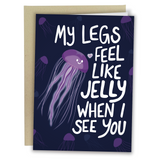 Legs Feel Like Jelly