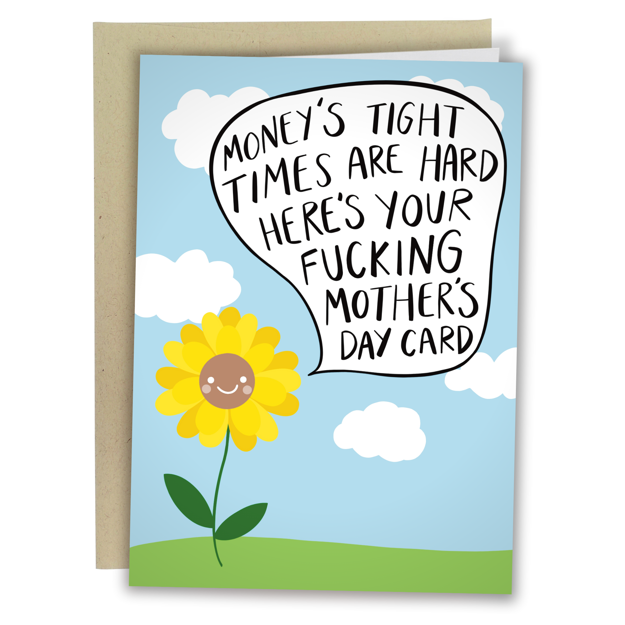 Rude Sunflower Speaking Here's Your Fucking Mother's Day Card