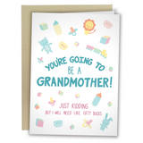 Prank You're Going To Be Grandmother