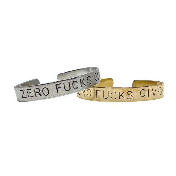 Zero Fucks Given Bracelet Cuff