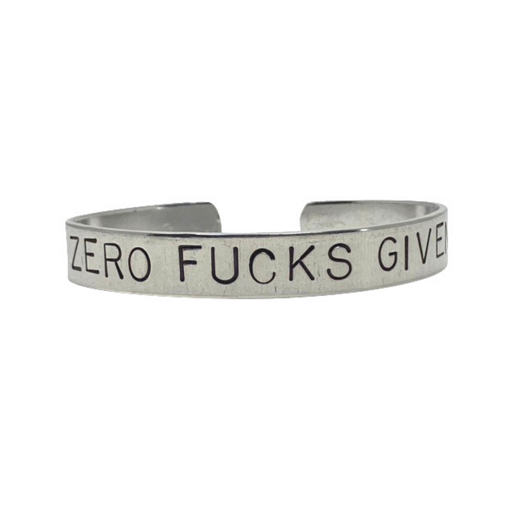 Zero Fucks Given Bracelet Cuff
