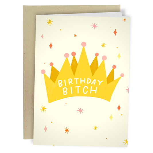 Birthday Bitch (Crown)