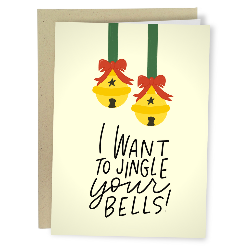 I Want To Jingle Your Bells

