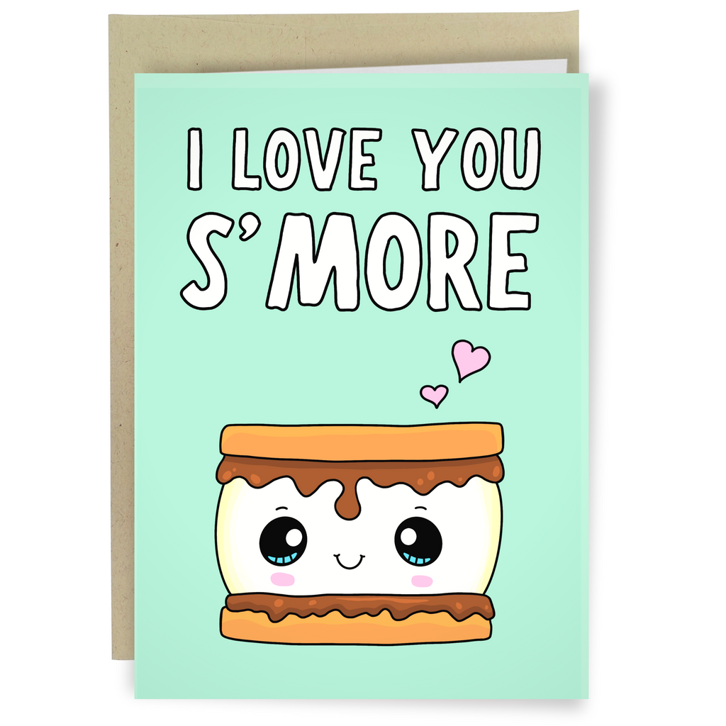 I Love You S'more
